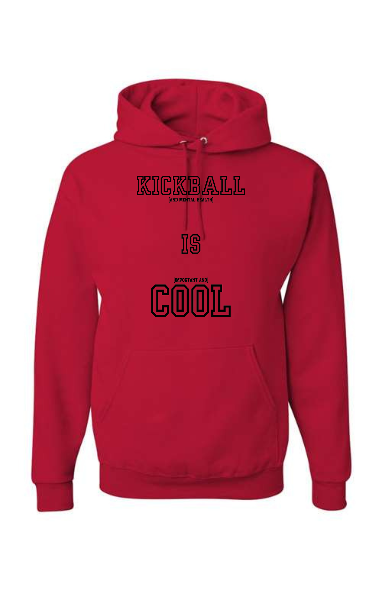 Official Kade Parrish Hoodie #3 - Kick Ball Is Cool