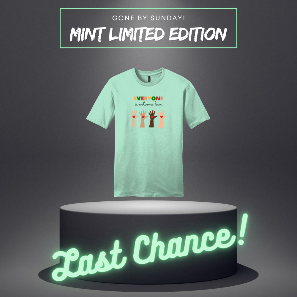 MAY SHIRT OF THE MONTH - LIMITED EDITION - ADULT Short Sleeve Shirt (MINT) - Everyone Is Welcome Here